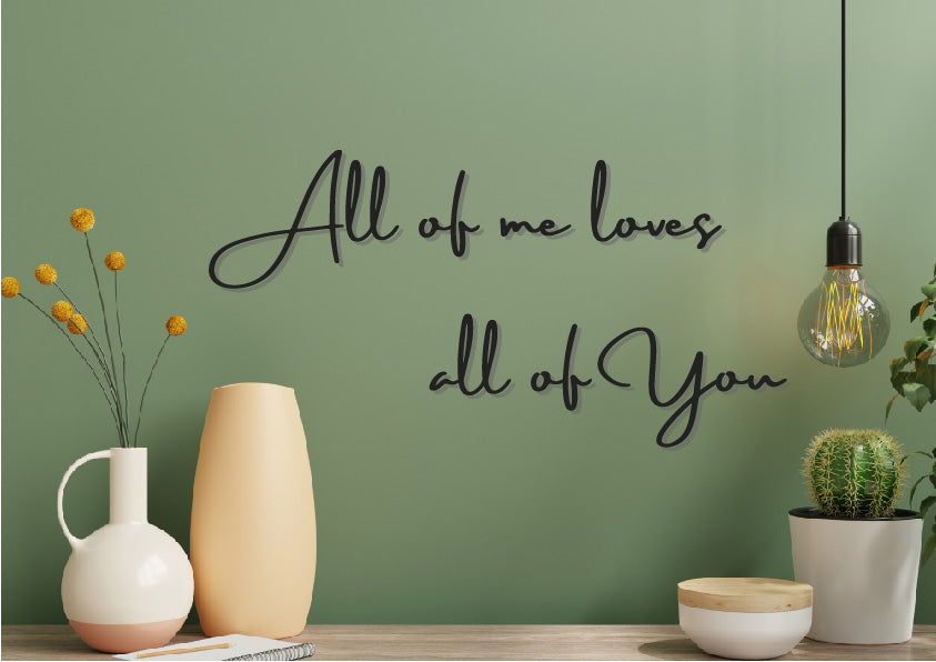 All of me loves all of you Schriftzug aus Holz | Schriftzug für Fotowand | Schriftzug für Wohnzimmer | Wanddekoration | Schriftzug für die Wand | Wanddeko