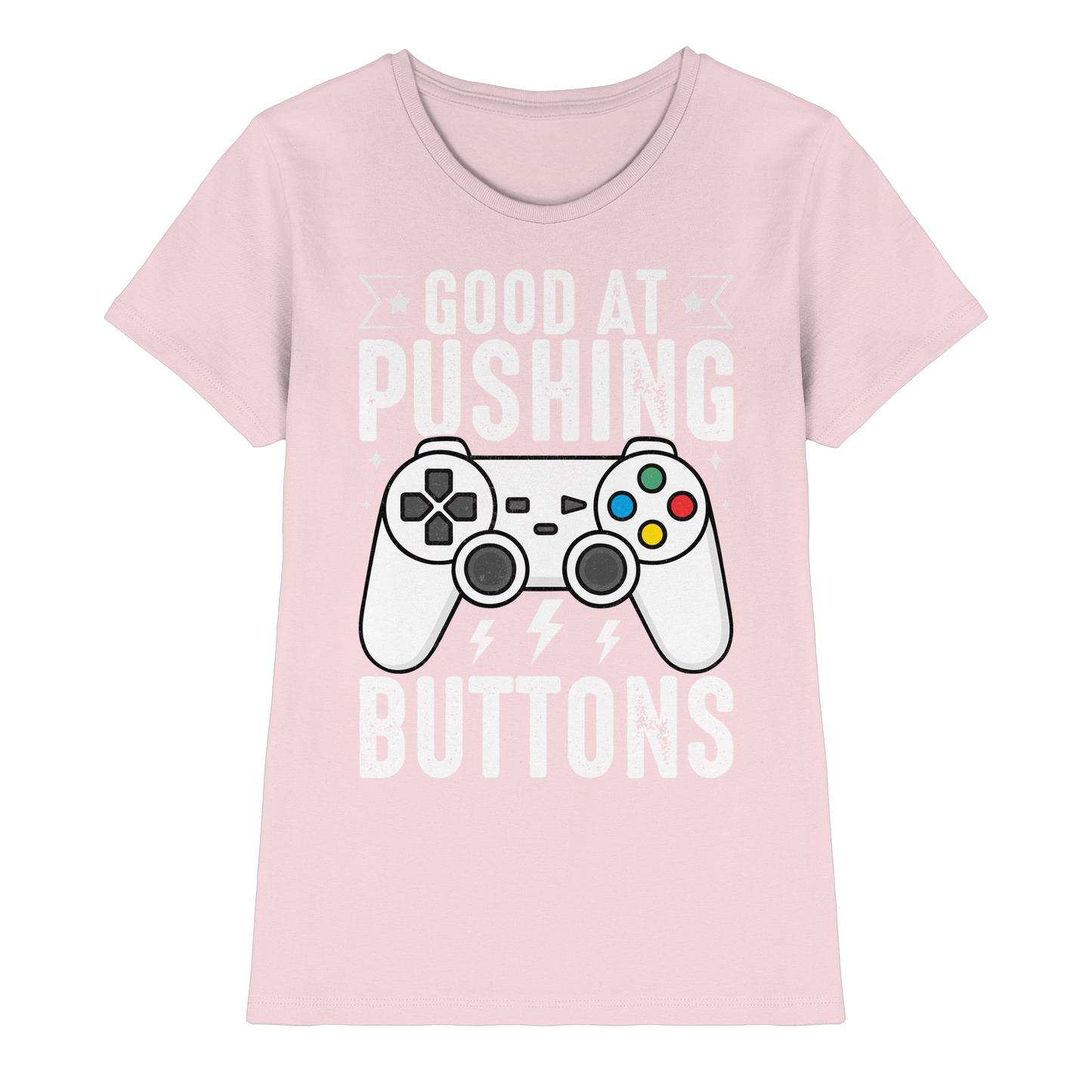 Good at Pushing Buttons - Ladies Premium Shirt