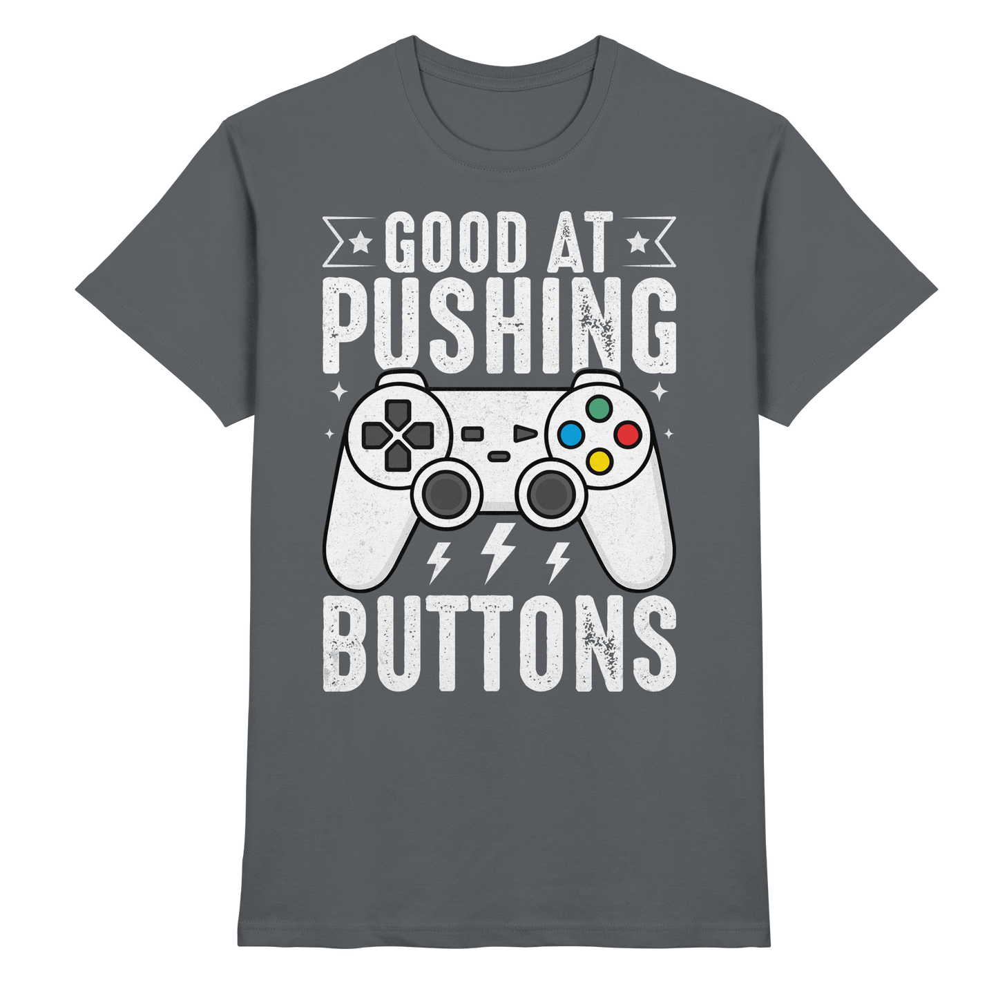 Good at Pushing Buttons - Premium Shirt