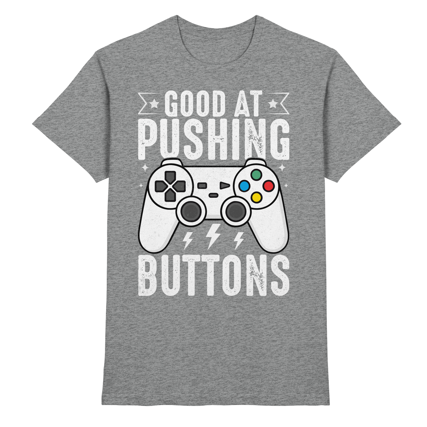 Good at Pushing Buttons - Premium Shirt