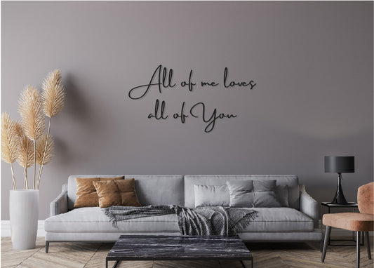 All of me loves all of you wooden lettering/lettering for photo wall/lettering for living room/wall decoration/lettering for the wall/wall decoration