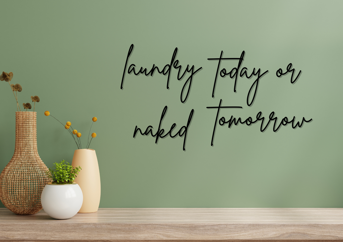 laundry today or naked tomorrow wooden lettering/lettering for laundry room/lettering for laundry room/wall decoration